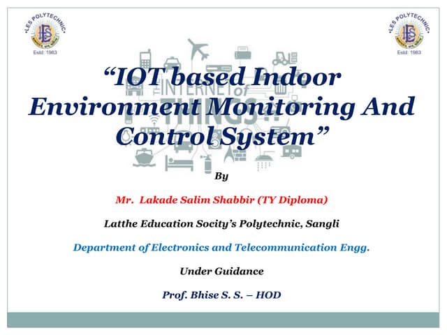 Internet of Things -Indoor Environmental Monitoring And Control System ...