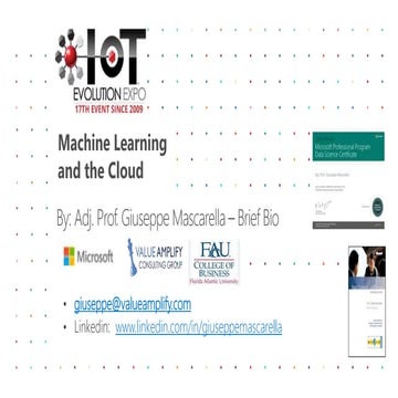 IoT Evolution Expo- Machine Learning and the Cloud