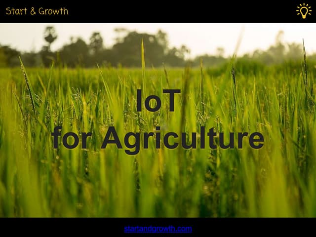 IoT for Agriculture - Drones / UAV