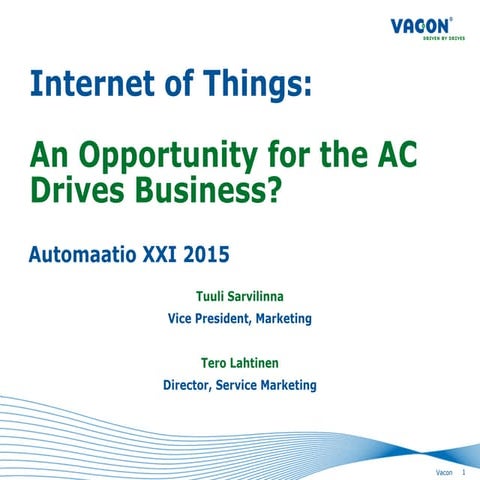 IoT for Automaatio XXI 15 seminar_Vacon