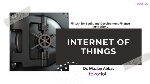 Internet of Things for Fintech