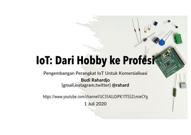 IoT: Dari Hobby ke Profesi