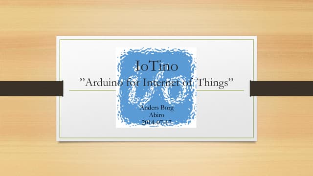 IoTino - Arduino for Internet of Things