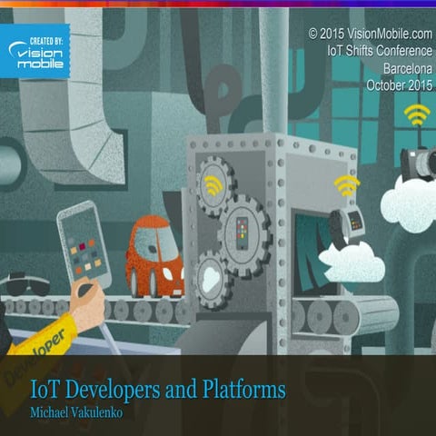IoT platforms and developers - IoT Shifts conference