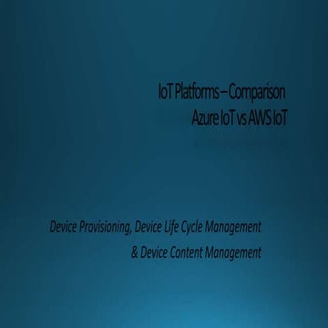 IoT platforms – comparison Azure IoT vs AWS IoT