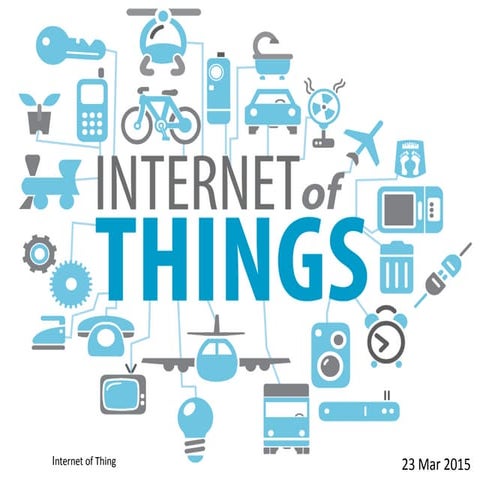 IoT Internet of Things Presentation
