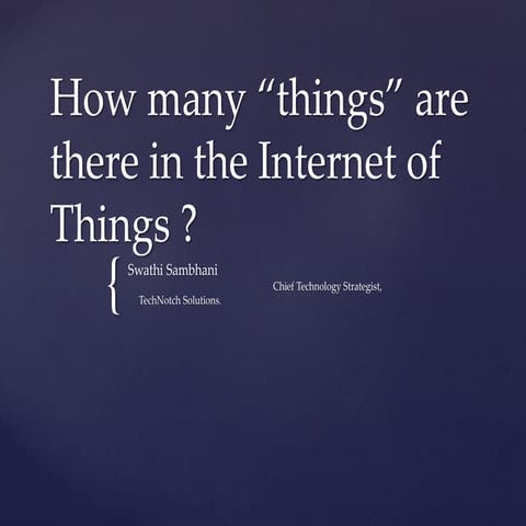 How many "things" are there in the Internet of Things?