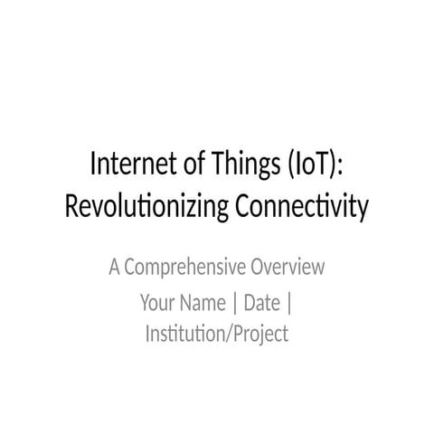 IoT_Presentation.pptx122345432r5423r3wrrrwwttewefrerfrerrdefddfdd