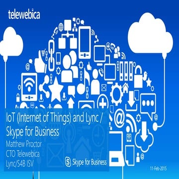 Internet of Things (IoT) and Microsoft Lync
