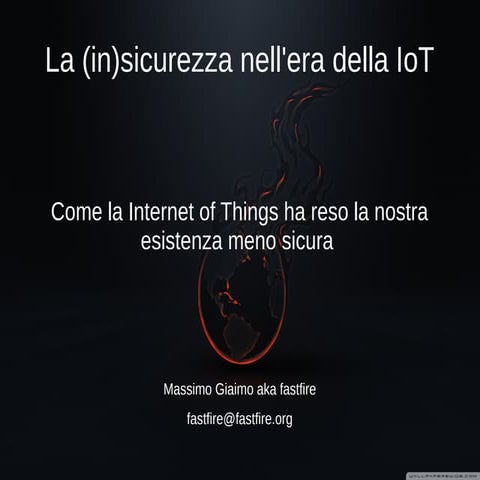 La (in)sicurezza nell'era della IoT