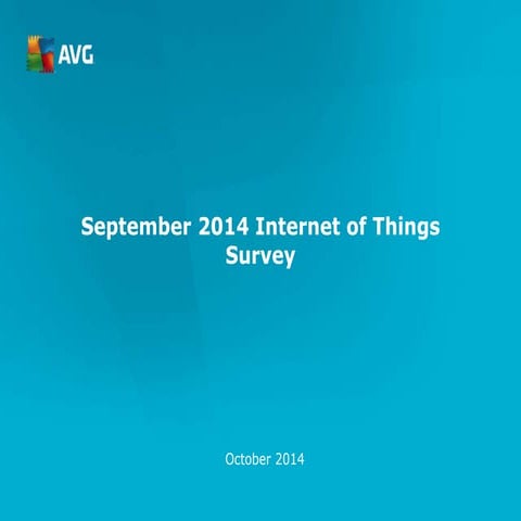 AVG Internet of Things Survey Oct 2014