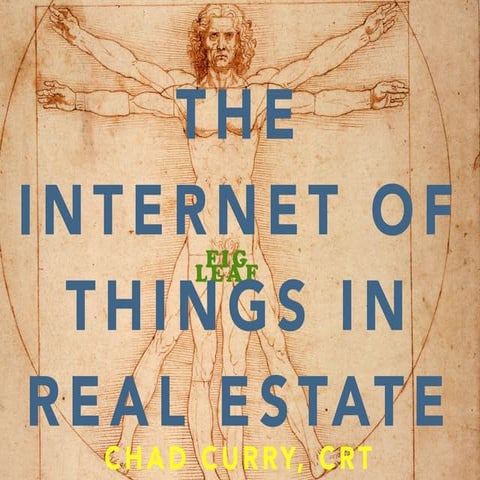 The Internet of Things in Real Estate
