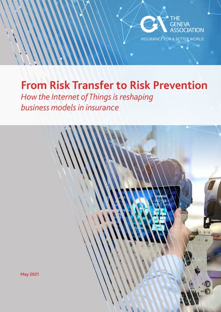 From Risk Transfer to Risk Prevention
