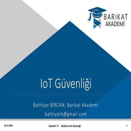 Internet of Things (IoT) Security - Part 1