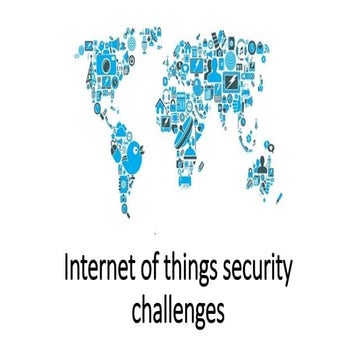 Internet of things security challenges