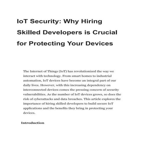 IoT Security Why Hiring Skilled Developers is Crucial for Protecting Your Dev...