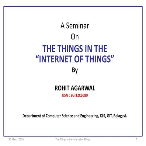 THE THINGS IN THE “INTERNET OF THINGS” | PPTX