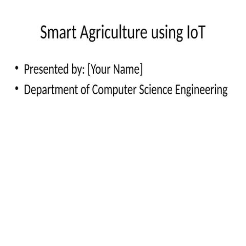 IoT_Smart_Agriculture_Presentations.pptx