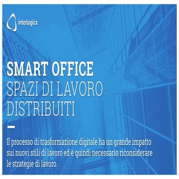 SMART OFFICE SPAZI DI LAVORO DISTRIBUITI