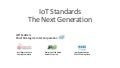 IoT Standards: The Next Generation