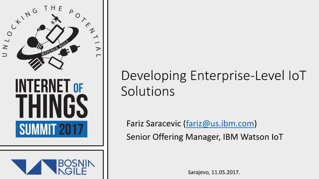 Developing Enterprise-Level IoT Solutions by Fariz Saracevic