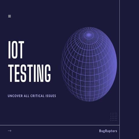 IoT Testing Services- Uncover All Critical Issues