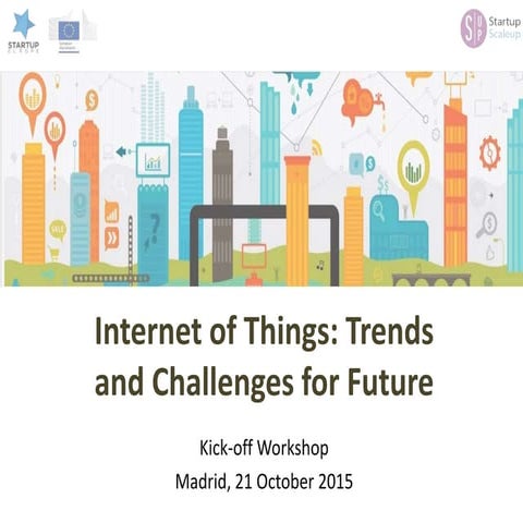 Internet of Things: Trends and challenges for future