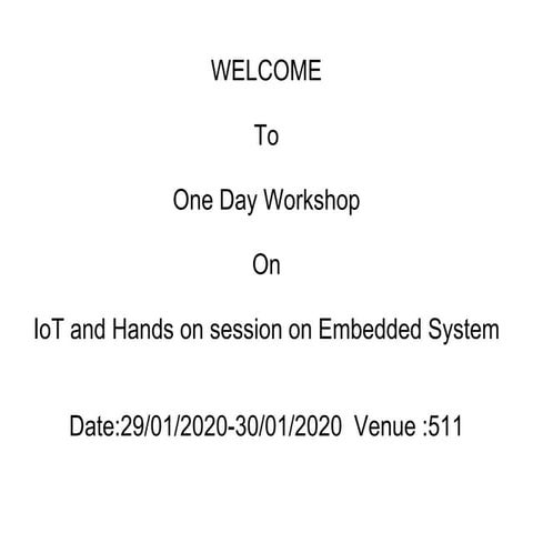 IoT Basics with few Embedded System Connections for sensors | PPT