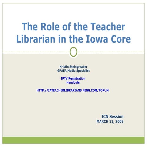 Iowa Core and the Role of the Teacher Librarian