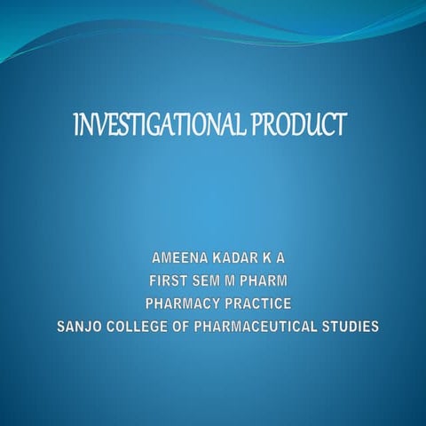 Investigational Product. | PPT