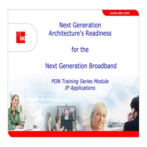 PON Training Series Module IP Applications