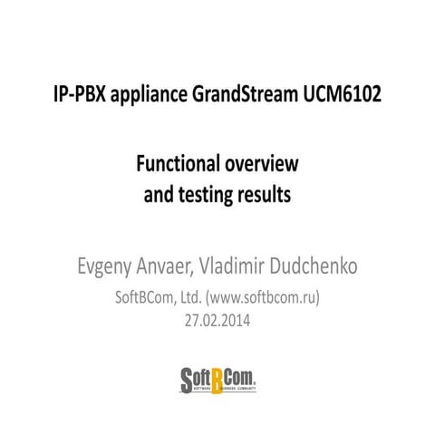 Ip атс grand stream ucm6102 functional overview and testing-eng
