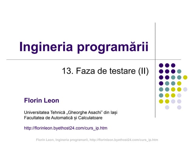 Faza de testare (II)