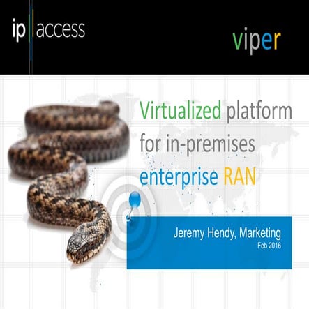 Virtualized platform for in-premises enterprise RAN
