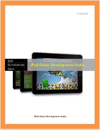 iPad Game Development India-iPad tablet pc games development-Custom iPad games development-USA-UK-Canada-Australia