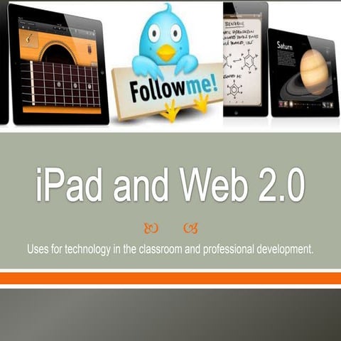 I pad2 and web 2 presentation
