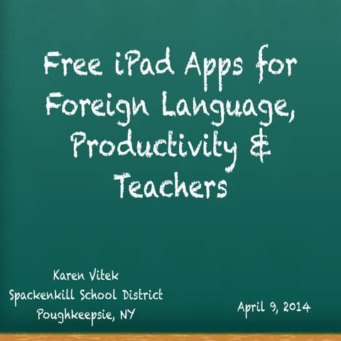 Free iPad Apps for Foreign Language, Productivity & Teachers