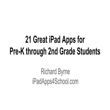 I pad apps for  pre k through 2nd grade students