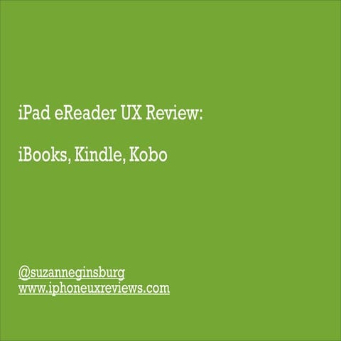 iPad eReader UX Review: iBooks, Kindle, Kobo