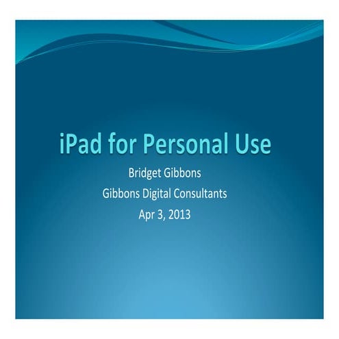iPad for Personal Use