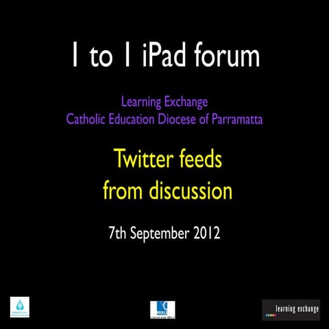 1 to 1 iPad forum 