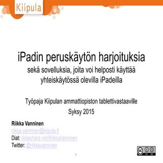 iPadin peruskäytön harjoituksia