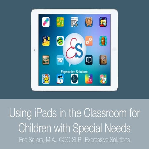 Using iPads in the Classroom for Children with Special Needs