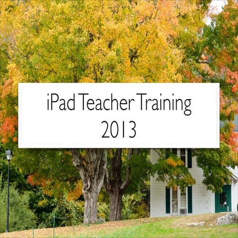 I pad teacher training