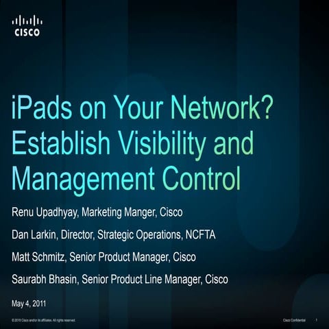 iPads on your network? Take Control with Unified Policy and Management