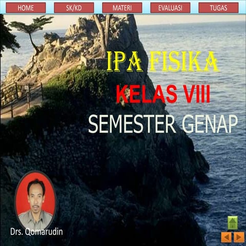 Ipa fisika klas 8 smt 2