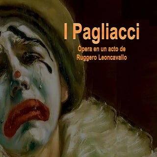 I Pagliacci.Ruggero Leoncavallo.Tr