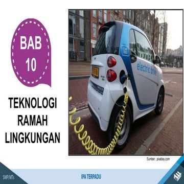teknologi ramah lingkungan IPA Kelas 9 BAB 10