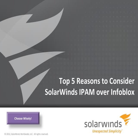 Top 5 Reasons To Consider SolarWinds IPAM Over Infoblox