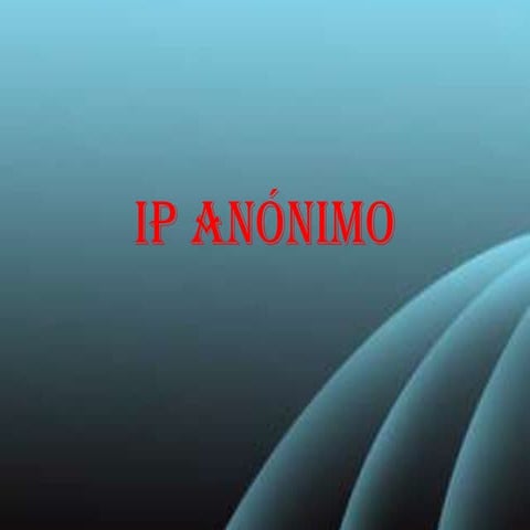 Ip anonimo